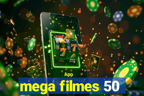 mega filmes 50